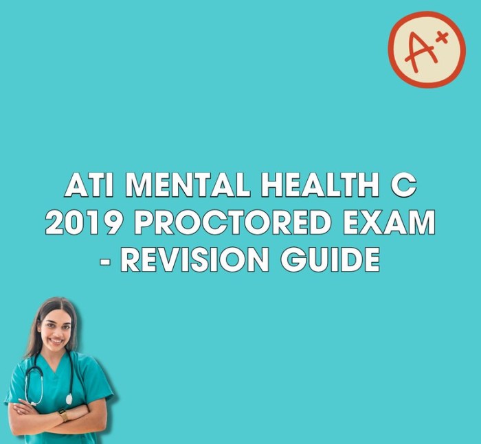 Ati mental health proctored exam 2019 70 questions